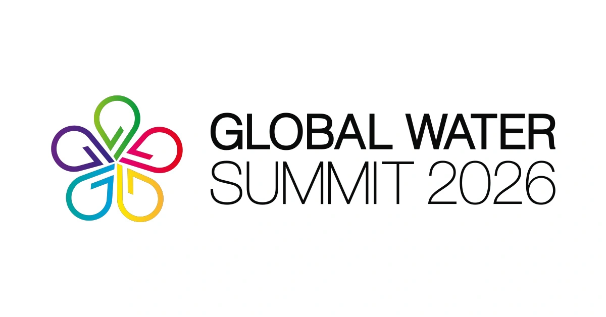 Global Water Summit 2026: Delivering the Water Transition